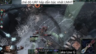 chế độ URF hấp dẫn bậc nhất LMHT #95