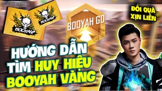 [Free Fire] Hướng Dẫn Kiếm Huy Hiệu Booyah Vàng Chơi Sự Kiện Đổi Quà Ngon