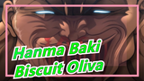 [Hanma Baki] Musim Baru | Hanma Baki Mengalahkan Biscuit Oliva!