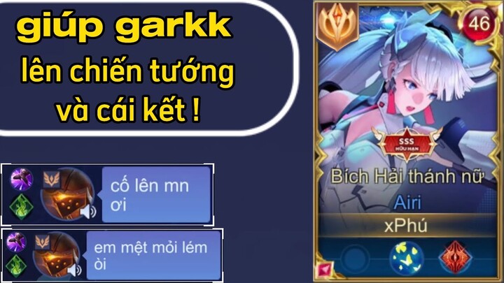 Phú invisible - Tôi Giúp Garkk 49 Sao Mãi Không Lên Được Chiến Tướng (Và Cái Kết).