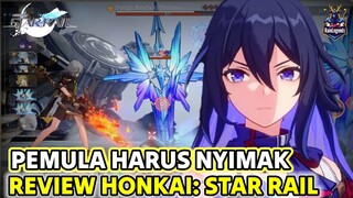 Wajib Nonton Ini Sebelum Kalian Main Honkai Star Rail