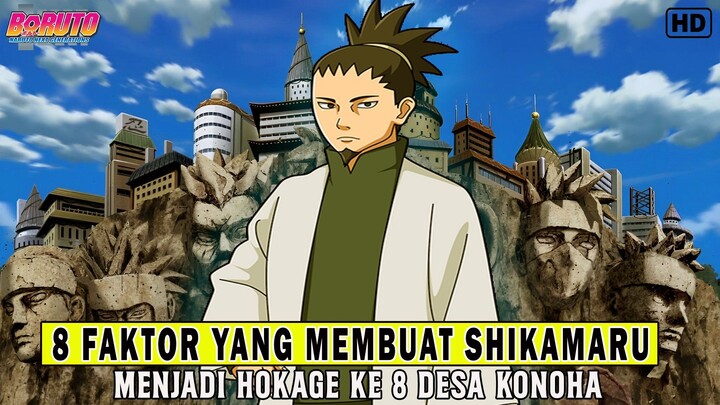 8 Faktor PEnting Yang Membuat Shikamaru Menjadi Hokage ke 8