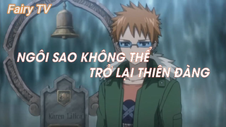 Hội pháp sư Fairy Tail (Short Ep 31) - Ngôi sao không thể trở lại thiên đường #fairytail