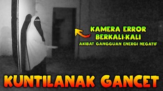 🔴 1046- GANGGUAN DARI KUNTILANAK GANCET MEMBUAT KAMERA ERROR BEKALI-KALI KETIKA UJI NYALI