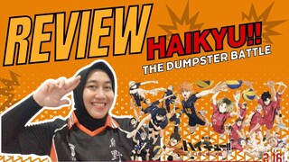 Review Haikyu!! The Dumpster Battle: KURANG BANGET! (NO SPOILER!!)