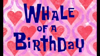 Spongebob Squarepants S4 (Malay) - Whale Of A Birthday