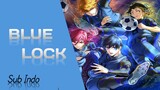 Eps 2|Blue Lock Sub Indo