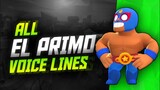 EL PRIMO Voice Lines | Brawl Stars