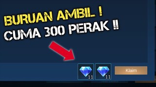 CEPAT AMBIL !! CUMA 300 RUPIAH BISA DAPET DIAMOND GRATIS !