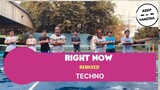 RIGHT NOW | TECHNO |DANCE FITNESS | KEEP ON DANZING (KOD)