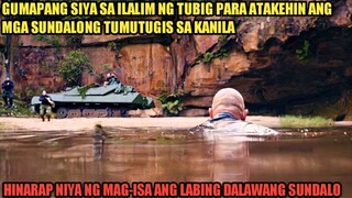 GUMAPANG SIYA SA ILALIM NG TUBIG PARA ATAKEHIN ANG MGA SUNDALONG TUMUTUGIS SA KANILA - MOVIE RECAP