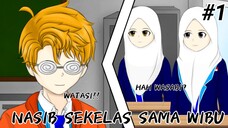 #1 LARI DIKEJAR WIBU | NASIB SEKELAS SAMA WIBU