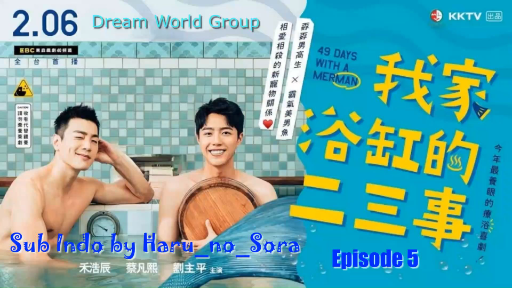 49 Days Merman Episode 5 Sub Indo