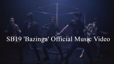 SB19 'Bazinga' Official Music Video
