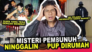 KALIAN BISA TEBAK SIAPA YANG BUNVH 1 KELUARGA & NINGGALIN PUP