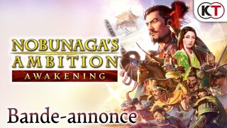 [FR] NOBUNAGA'S AMBITION: Awakening - Bande-annonce