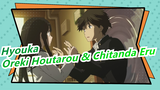 [Hyouka]Sweet warning! The sweet moment of Oreki Houtarou and Chitanda Eru