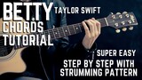 Betty by Taylor Swift Complete Guitar Chords Tutorial + Lesson for Beginners
