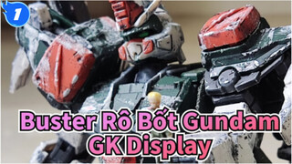 Rô Bốt Gundam Buster GK - Trưng bày_1