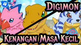 [Digimon] Kenangan Masa Kecil| Kompilasi dari Evolusi Digimon_4