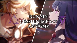 Genshin Impact AMV/GMV Runnin Adam Lambert