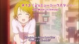 Love Live! School Idol Project S1 Eps 13 END sub indonesia