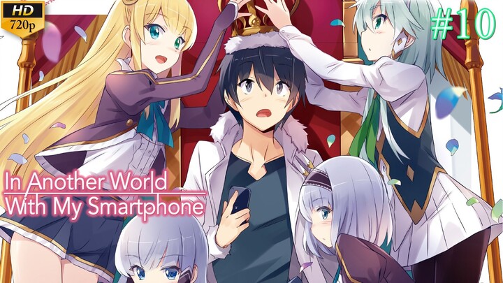 Tập 2 - Đến thế giới mới với Smartphone [Vietsub] | Isekai wa Smartphone to Tomo  ni - Bilibili