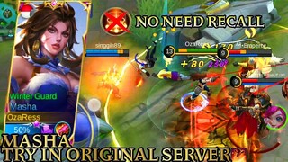 Masha Try In Original Server - Mobile Legends Bang Bang