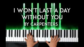 I Won't Last a Day Without You by Carpenters piano cover - with free sheet music