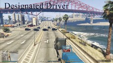 First Dose 2 : Designated Driver [GRAND THEFT AUTO ONLINE]