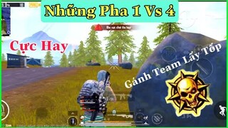 HIGHLIGHT #17 | PUBG Mobile - Những Pha 1 vs 4 Cực Hay - Gánh Team Về Tốp Của NhâmHNTV