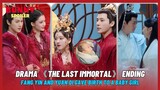 The Last Immortal Drama's Ending Revealed|  3 Couples 3 Different Endings