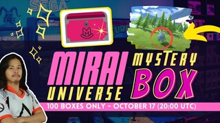 "MIRAI" 100 Mystery Box Drop - Oct 17