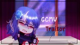 Traitor || GCMV /GACHA CLUB Music Video    by:magicflowers