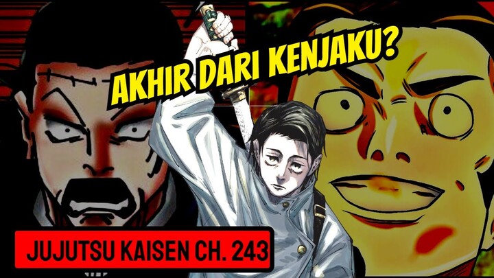 KENJAKU KALAH? INILAH JASA BESAR TAKABA! - Penjelasan Jujutsu Kaisen Ch. 243