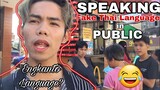 Speaking Thai Language in Public Prank | Engkanto Language?