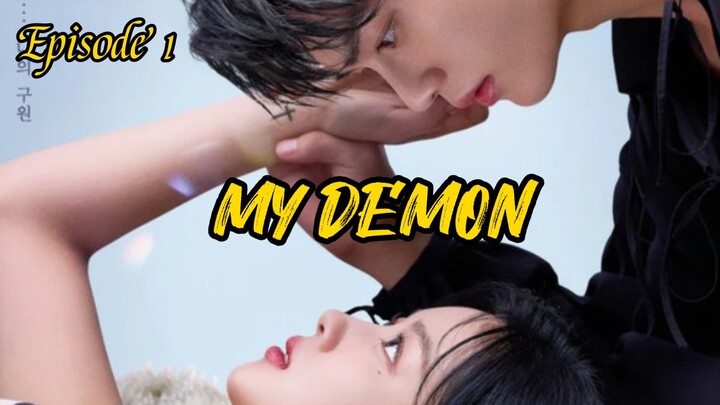 My Demon - Episode 1 - SUB INDONESIA