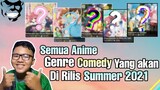 Semua anime genre Comedy yang akan rilis di Summer 2021,Wajib kalian tunggu!!!