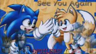 •Sonic Movie 2• Sonic and Tails Short Edit ~ See You Again ~ (SPOILERS⚠️)