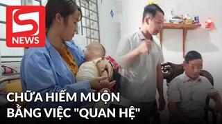 Thầy lang tại Bắc Giang chữa hiếm muộn bằng cách "quan hệ" với người bệnh