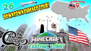 Chicago Illinois Tour! | Minecraft EarthMC Towny #26