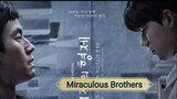Miraculous Brothers Ep.1 Engsub