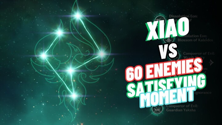 Sastisying Moment Xiao C6 vs 60 Enemies | Genshin Impact