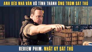 [Review Phim] Nhà Văn Bá Đạo Viết Tiểu Thuyết Thật Đến Mức Cả Thế Giới Tin Mình Là TRÙM SÁT THỦ