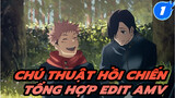 Eat The Wind - Tổng hợp Edit | Chú thuật hồi chiến_1