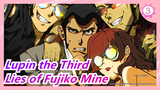 Lupin the Third|[OST]Lies of Fujiko Mine (Original Sound)_H