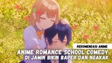 Rekomendasi anime bertema romance, school, comedy (part 2)