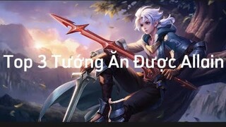 Top Những Vị Tướng Ăn Được Allain(Solo Trực Diện) Yoku Super