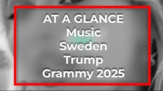 音樂/瑞典/特朗普/格萊美 2025