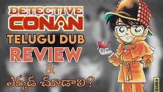 Detective Conan Telugu Dub Review& Where to watch